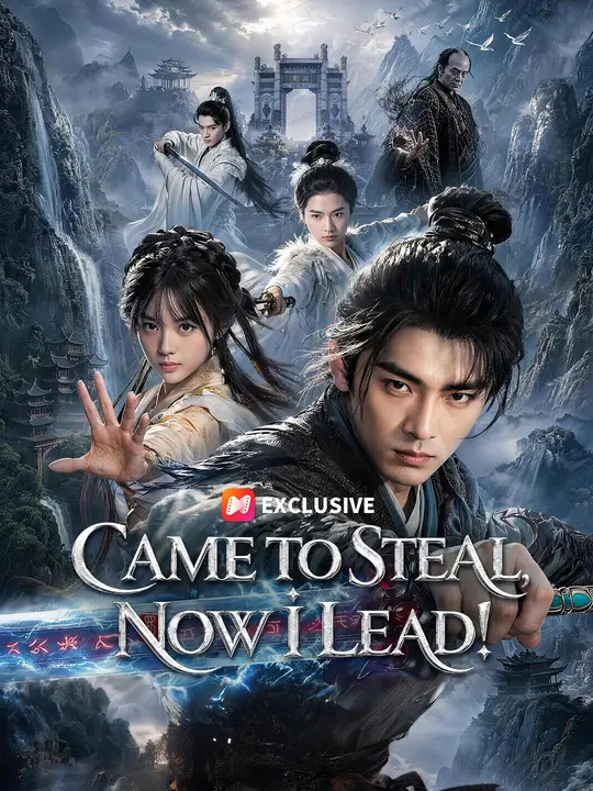 Poster for Came to Steal, Now I Lead!