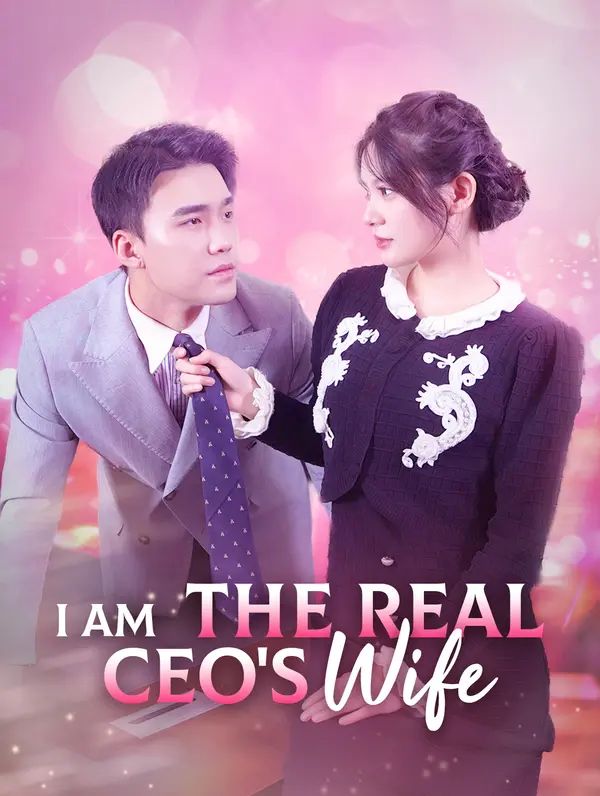 I Am the Real CEO's Wife poster