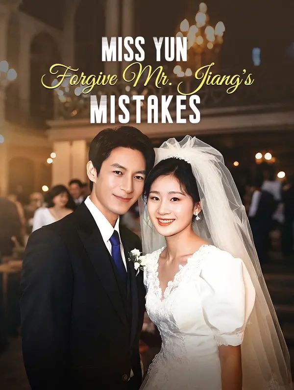 Miss Yun, Forgive Mr. Jiang's Mistakes poster