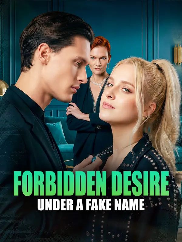 Forbidden Desire Under a Fake Name poster
