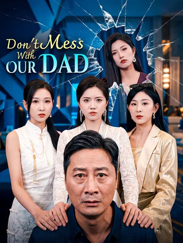 Poster for Don't Mess With Our Dad