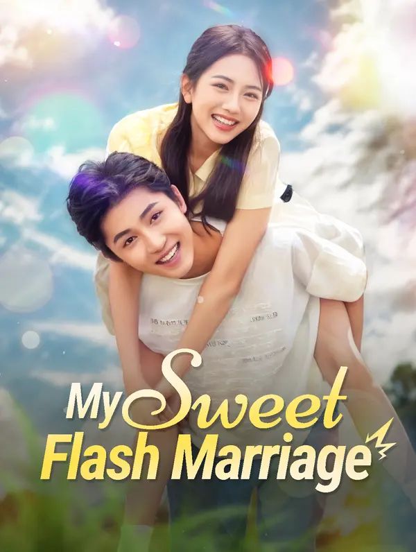 My Sweet Flash Marriage poster