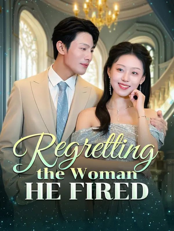 Regretting the Woman He Fired poster