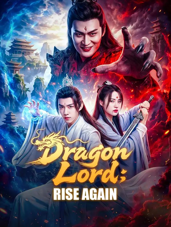 Poster for Dragon Lord: Rise Again