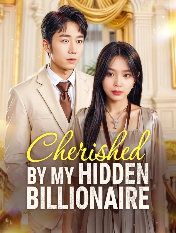 Poster for Cherished by My Hidden Billionaire