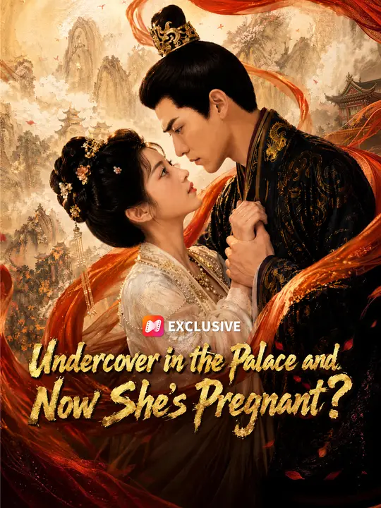 Poster for Undercover in the Palace and Now She's Pregnant?