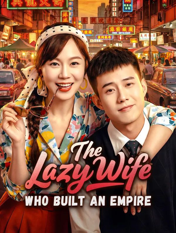 Poster for The Lazy Wife Who Built an Empire