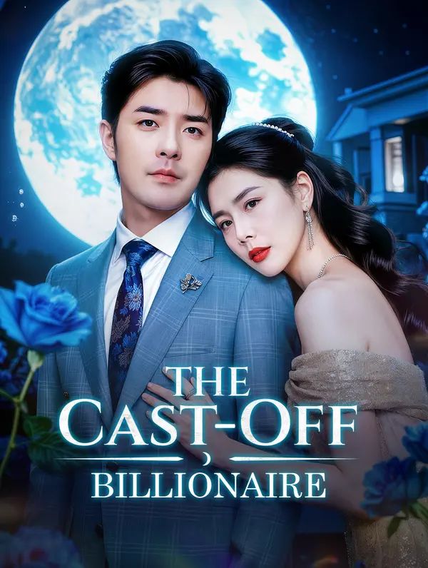 The Cast-Off Billionaire poster