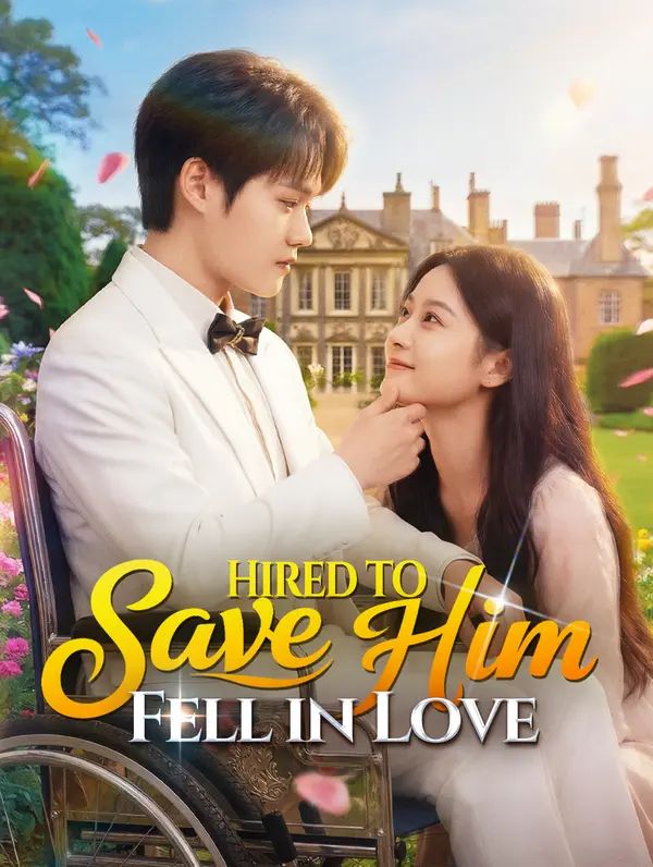 Hired to Save Him, Fell in Love poster