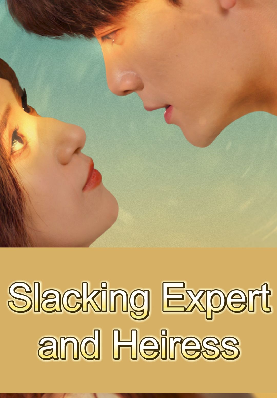 Poster for Slacking Expert and Heiress
