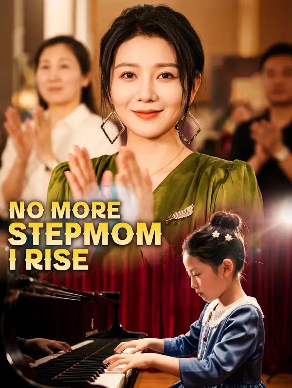 Poster for No More Stepmom, I Rise