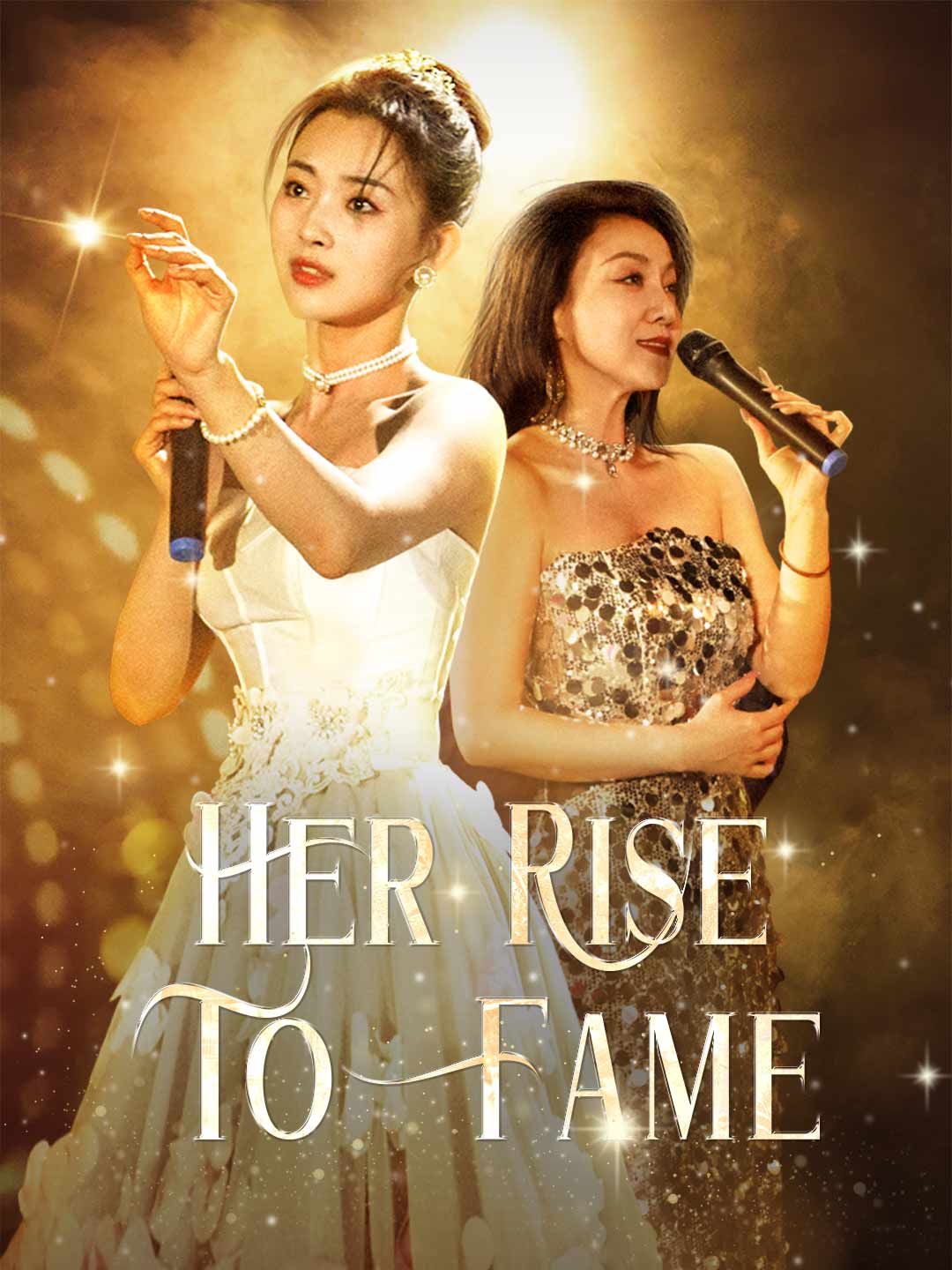 Her Rise To Fame poster