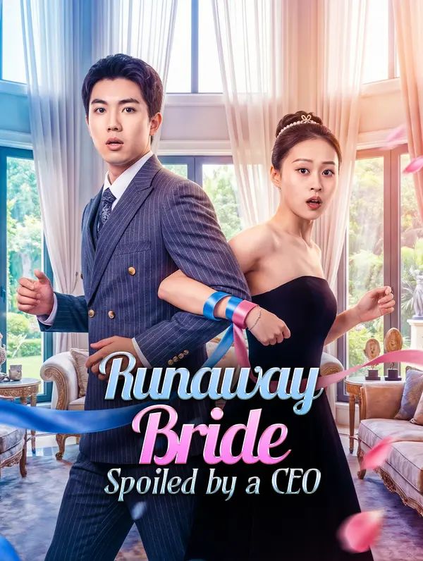 Runaway Bride Spoiled by a CEO poster