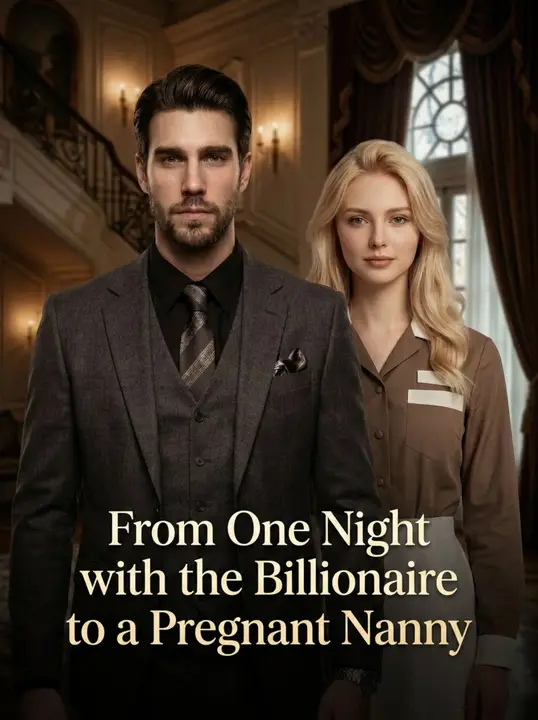 Poster for From One Night with the Billionaire to a Pregnant Nanny