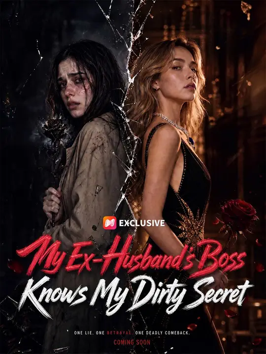 My Ex-Husband’s Boss Knows My Dirty Secret poster