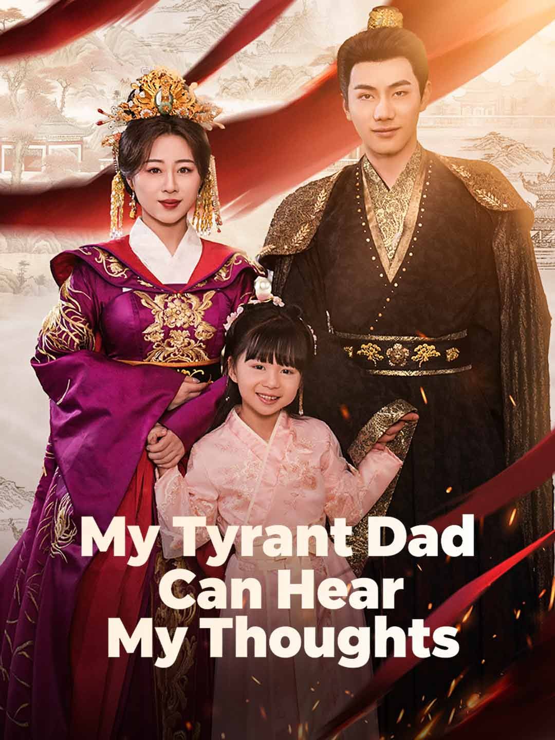My Tyrant Dad Can Hear My Thoughts poster