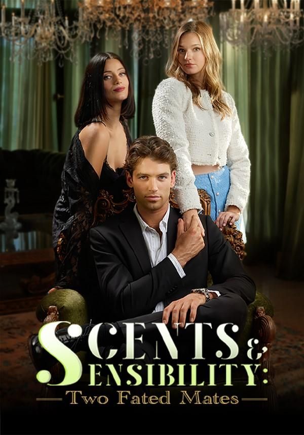 Scents and Sensibility: Two Fated Mates poster