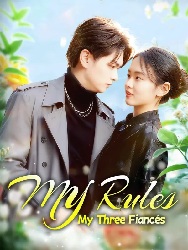 My Rules, My Three Fiancés poster