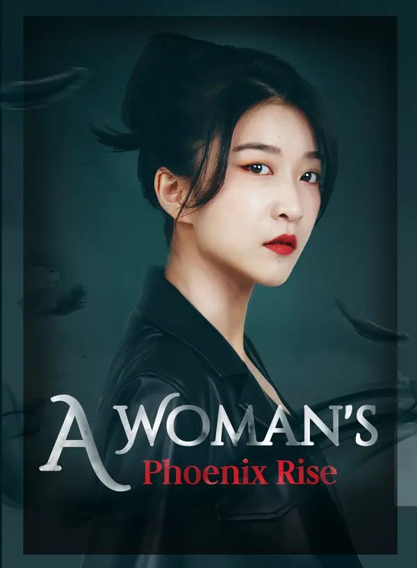A Woman's Phoenix Rise poster