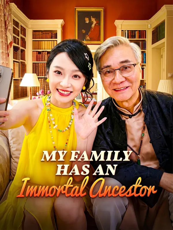 My Family Has an Immortal Ancestor poster