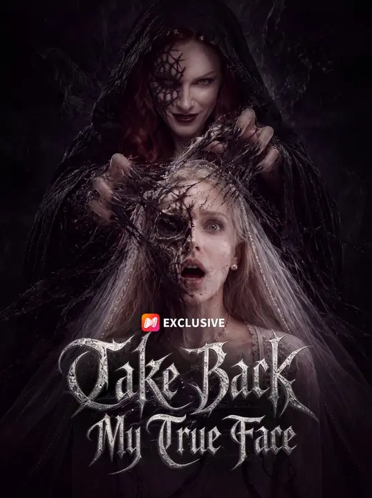 Take Back My True Face poster