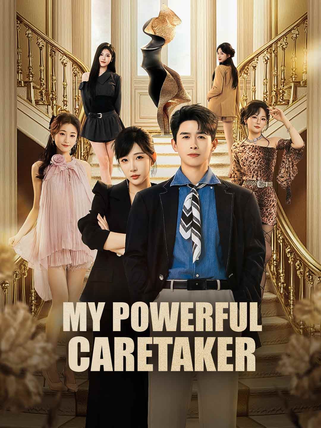 My Powerful Caretaker poster