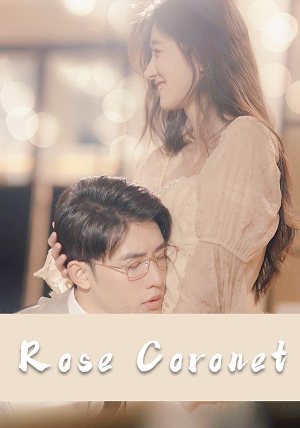 Rose Coronet poster