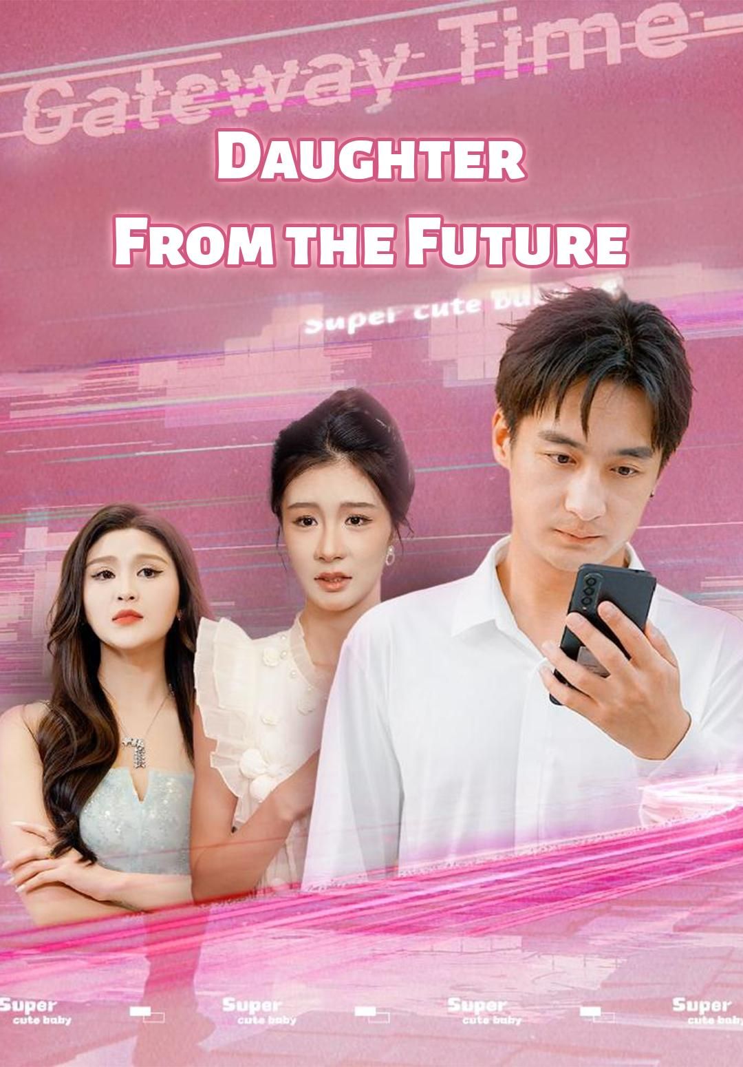 Daughter From the Future poster