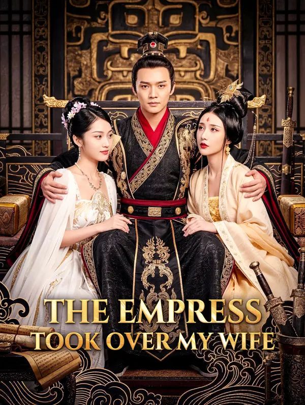 Poster for The Empress Took Over My Wife