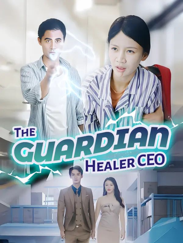 Poster for The Guardian Healer CEO