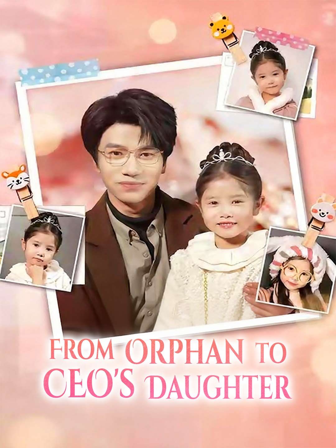 Poster for From Orphan to CEO's Daughter