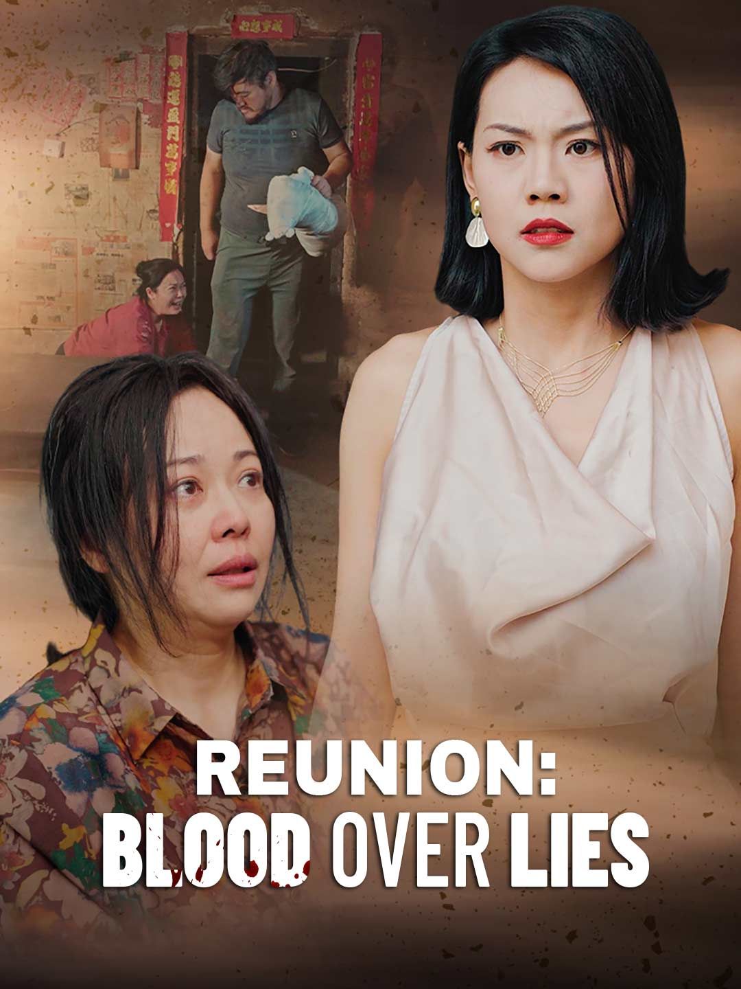 Reunion: Blood Over Lies poster