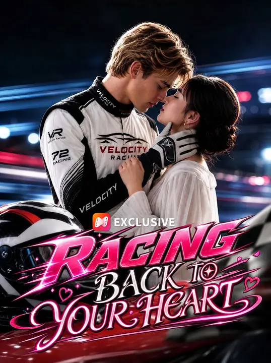 Racing Back to Your Heart