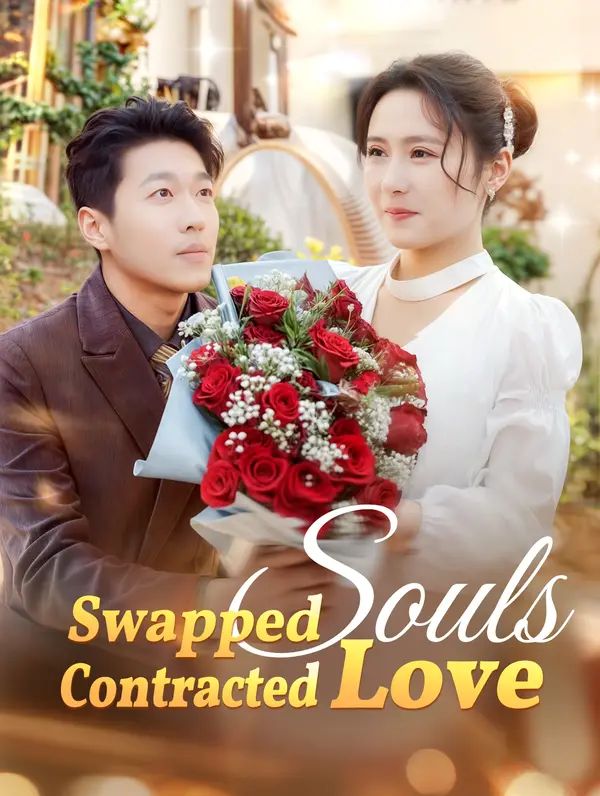 Swapped Souls, Contracted Love poster