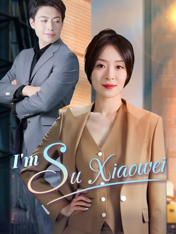 I'm Su Xiaowei poster