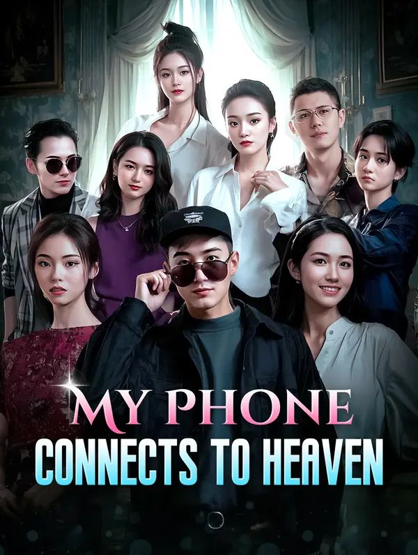 Poster for My Phone Connects to Heaven