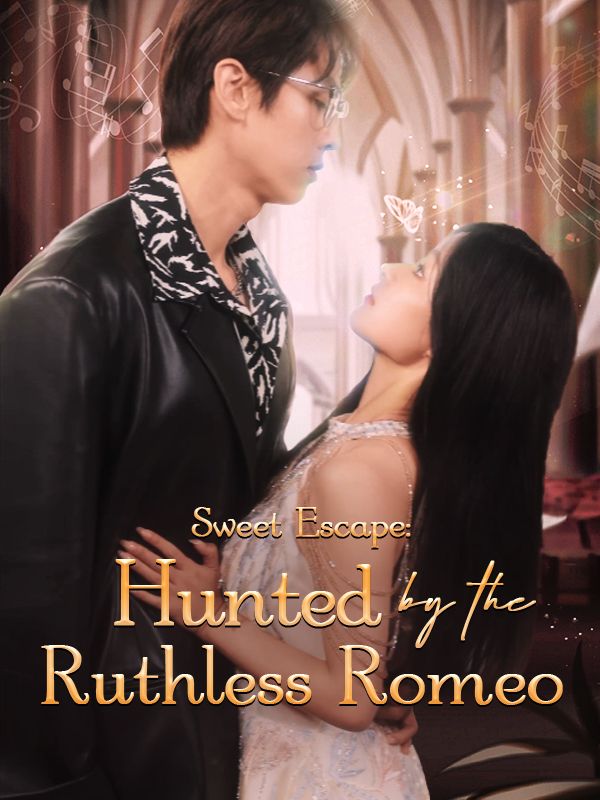 Sweet Escape: Hunted by the Ruthless Romeo poster