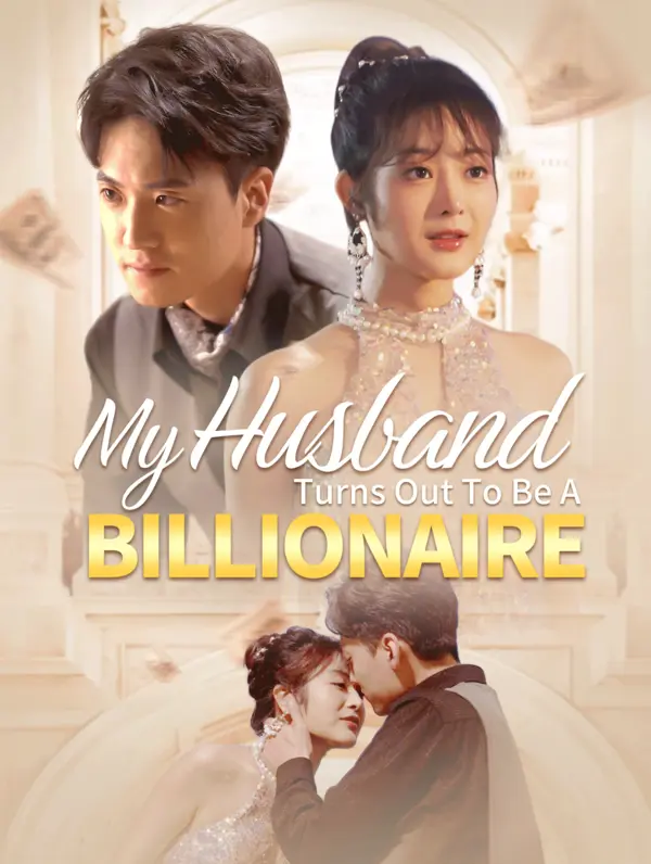 Poster for My Husband Turns Out To Be A billionaire