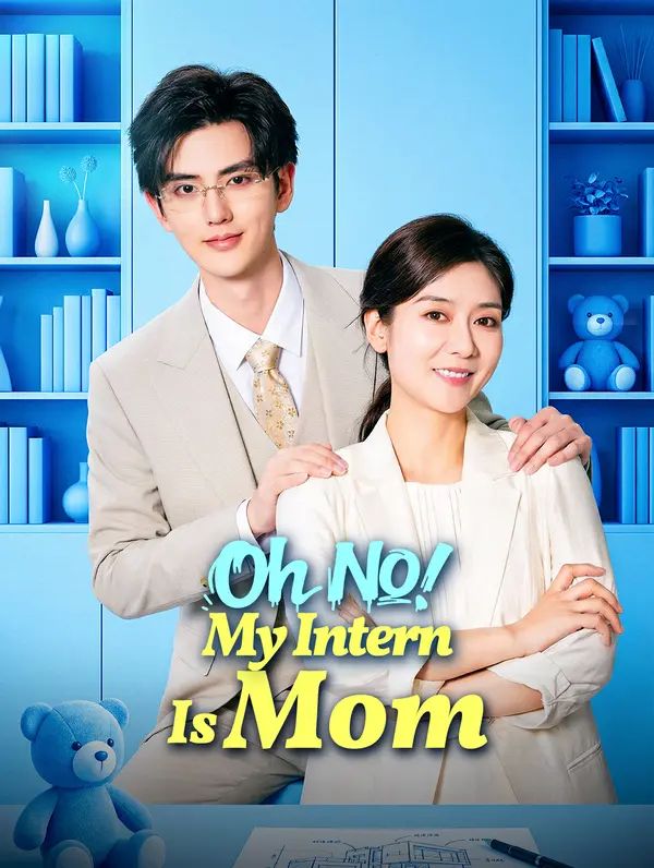 Oh No! My Intern Is Mom poster