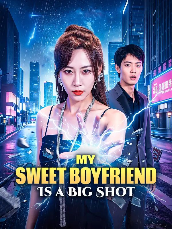 My Sweet Boyfriend Is a Big Shot poster