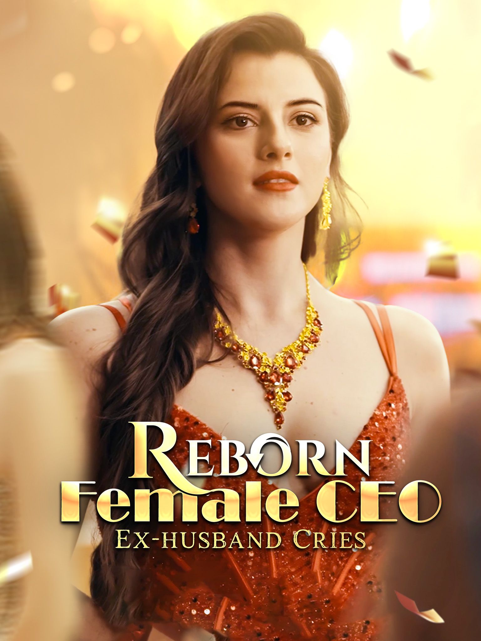 Poster for Reborn Female CEO, Ex-husband Cries