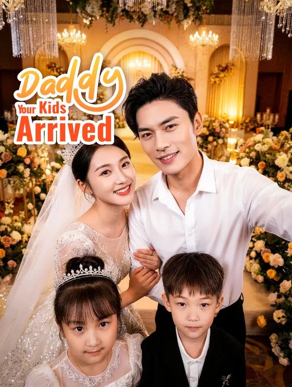 Poster for Daddy, Your Kids Arrived