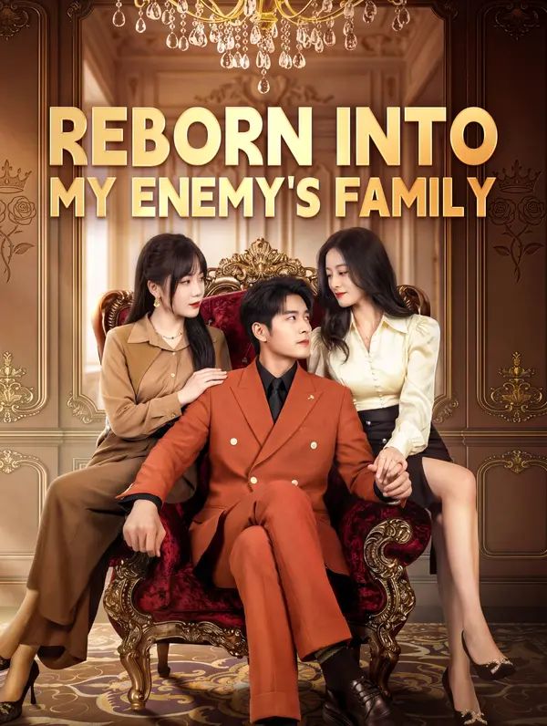 Poster for Reborn Into My Enemy's Family