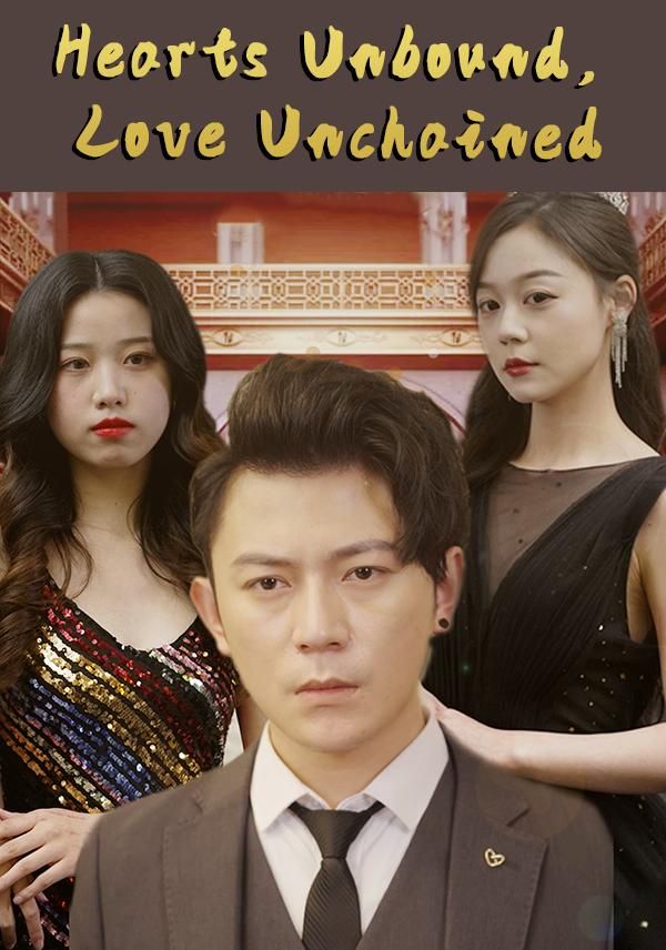 Hearts Unbound, Love Unchained poster