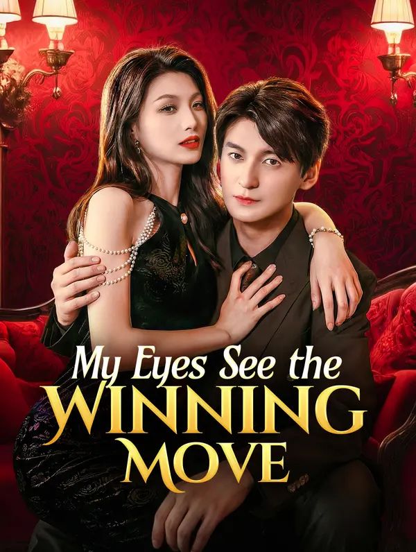 Poster for My Eyes See the Winning Move