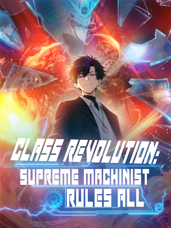 Class Revolution: Supreme Machinist Rules All poster