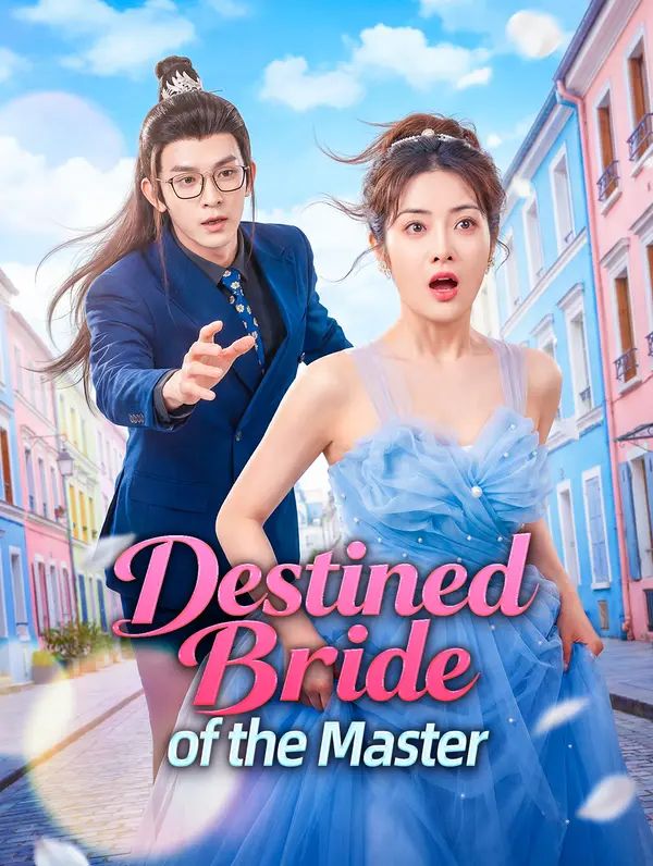 Destined Bride of the Master poster