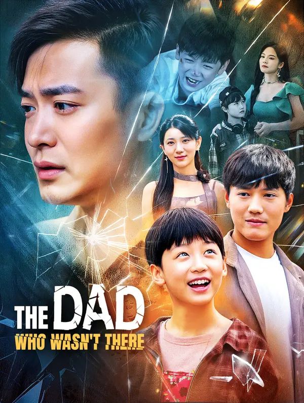 The Dad Who Wasn't There poster