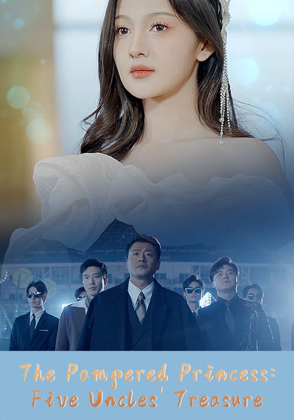 The Pampered Princess: Five Uncles' Treasure poster