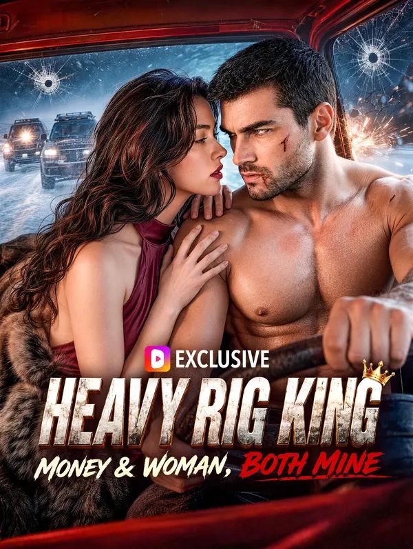 Heavy Rig King: Money & Woman, Both Mine poster